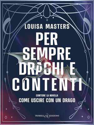 cover image of Per sempre draghi e contenti